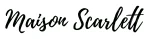 Maison Scarlett